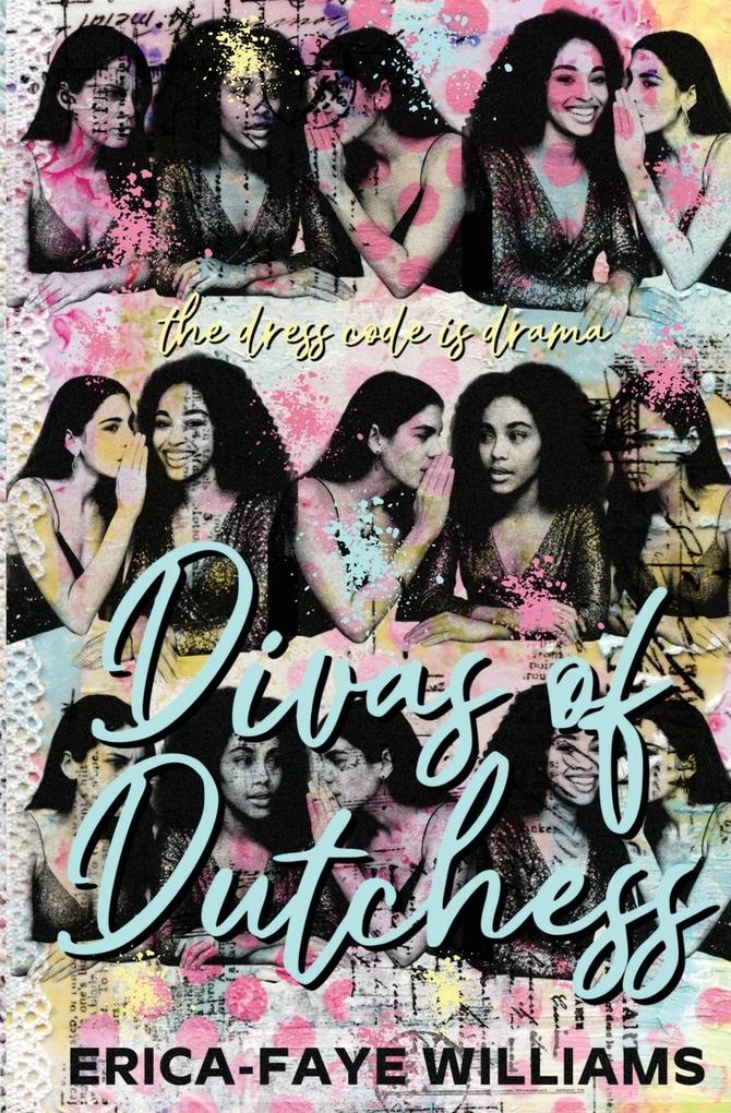 Divas of Dutchess