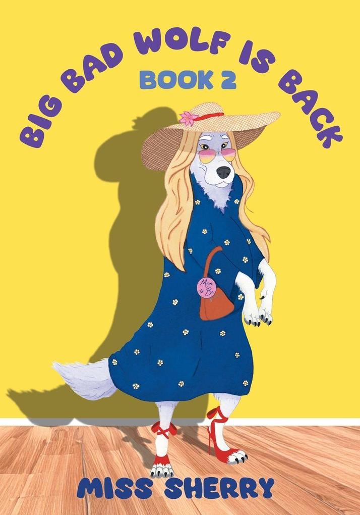 Big Bad Wolf Is Back