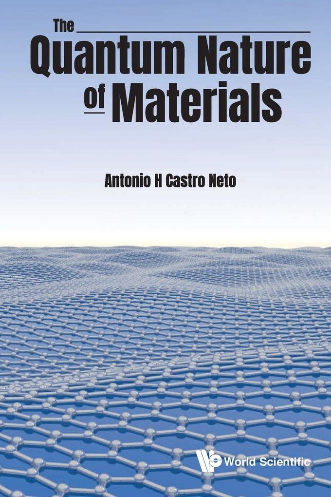 QUANTUM NATURE OF MATERIALS THE