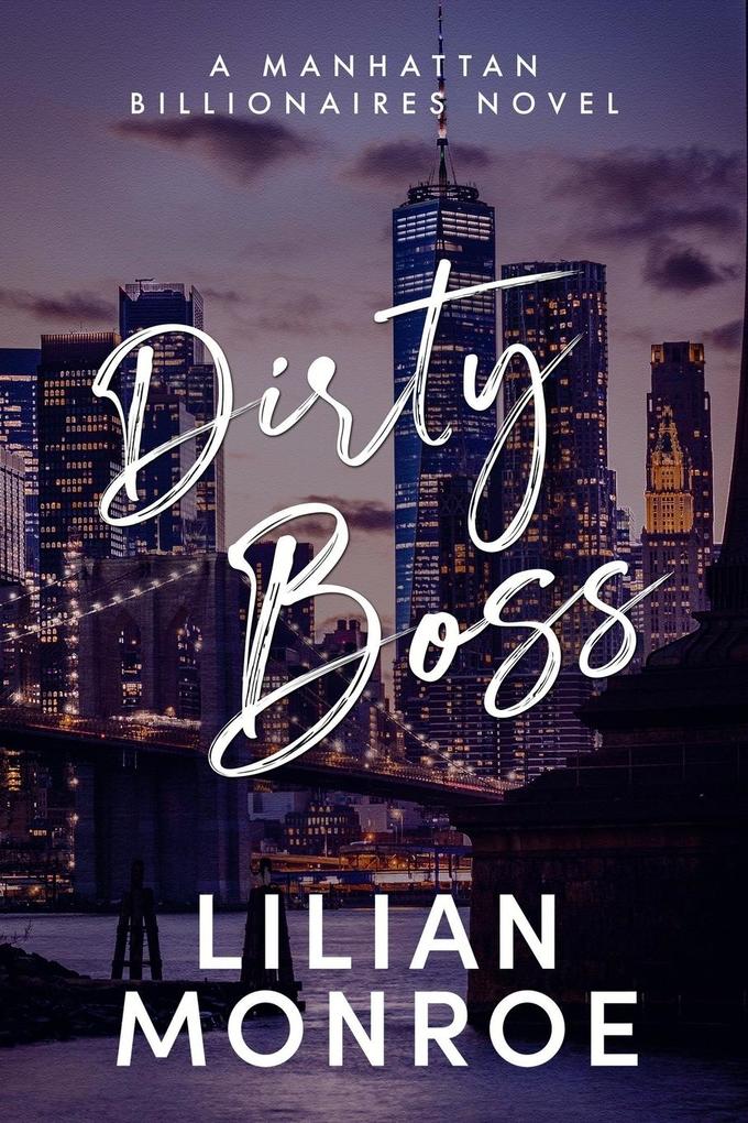 Dirty Boss