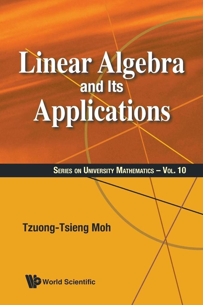 LINEAR ALGEBRA AND ITS APPLICATIONS