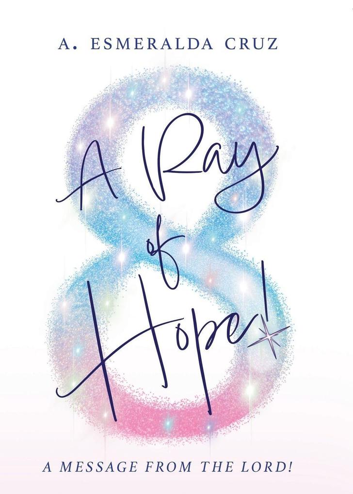 A Ray of Hope!