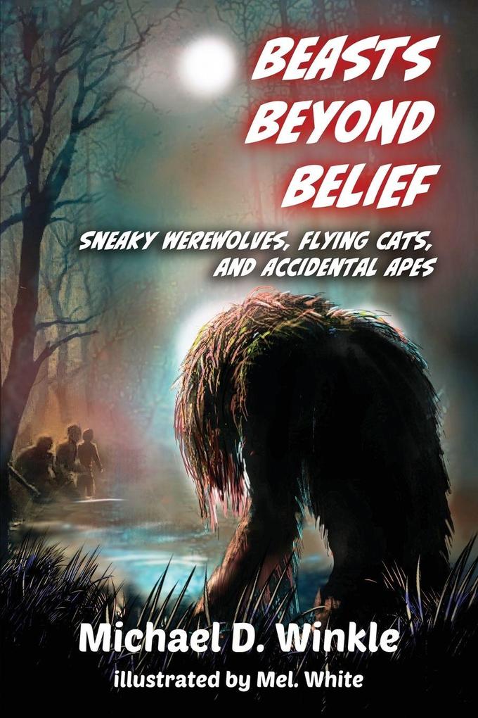 Beasts Beyond Belief