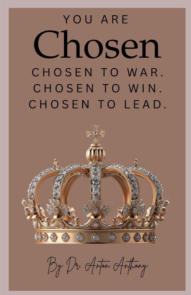 YOU Are Chosen