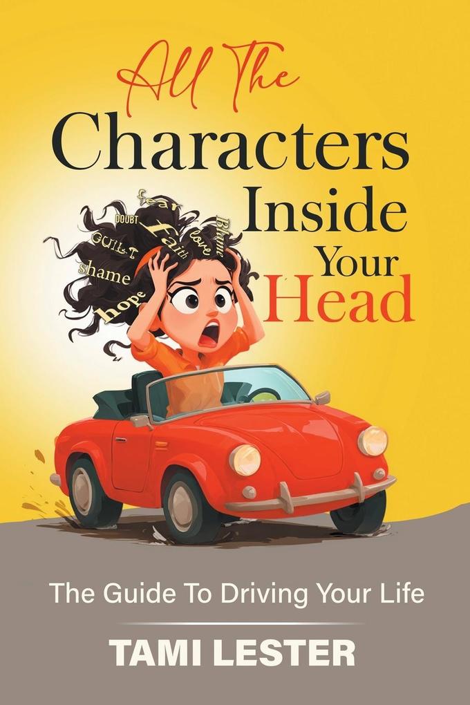 All The Characters Inside Your Head
