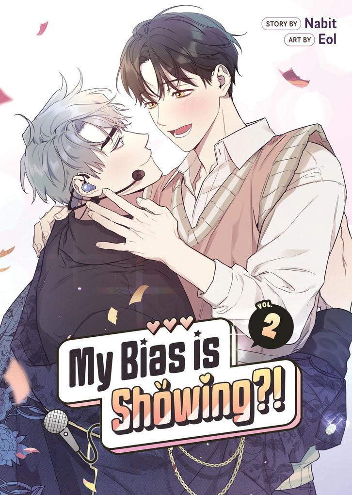 Seven Seas Entertainment My Bias Is Showing?! Vol. 2