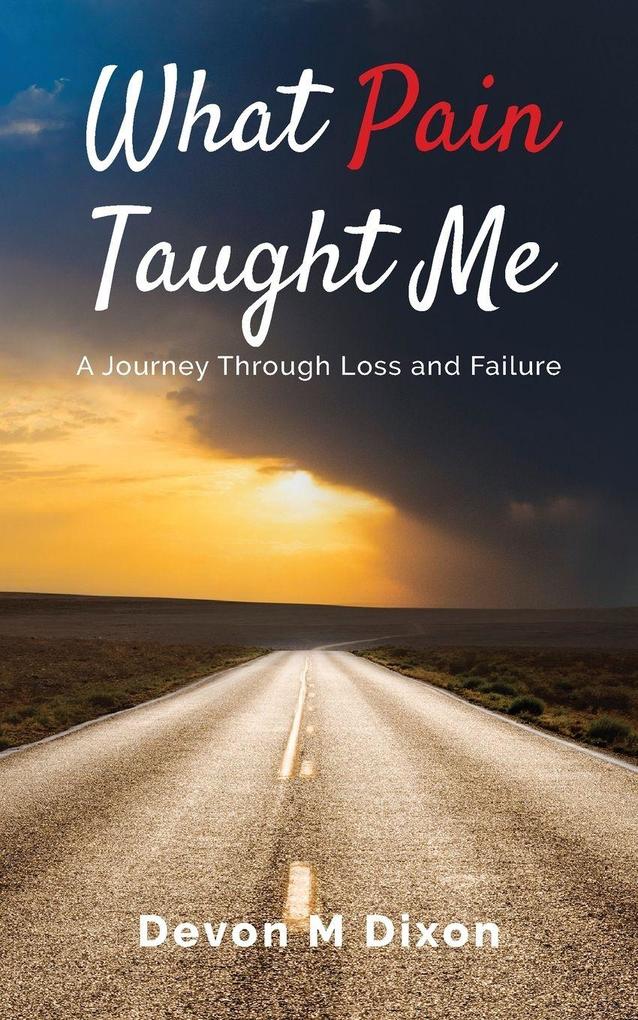 What Pain Taught Me