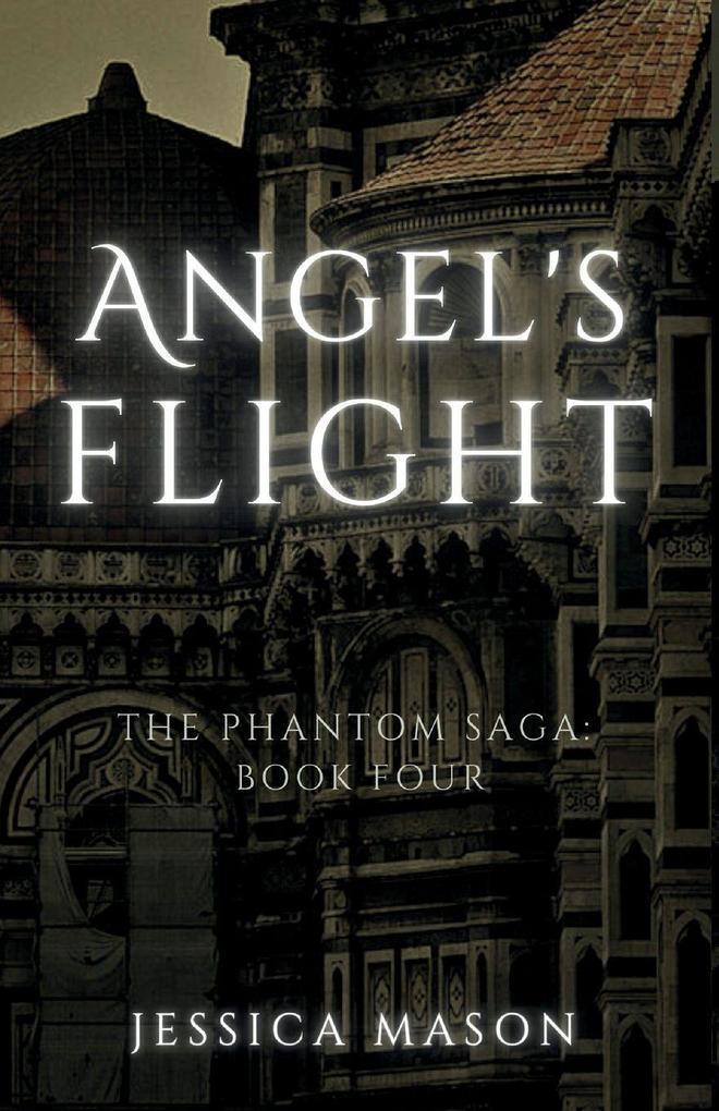 Angel's Flight (The Phantom Saga