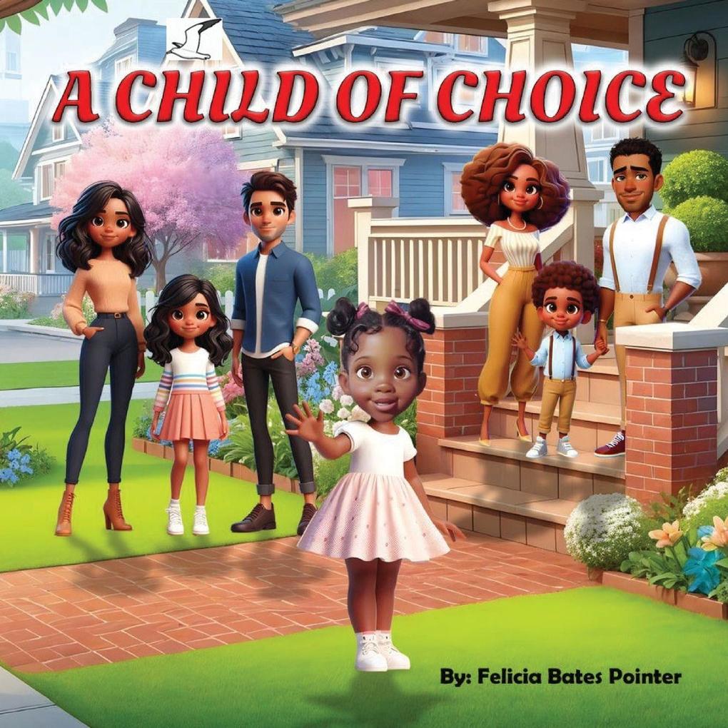 A Child of Choice