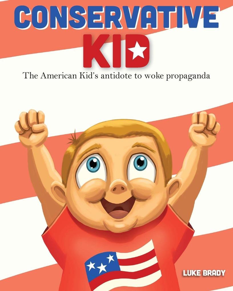 Conservative Kid
