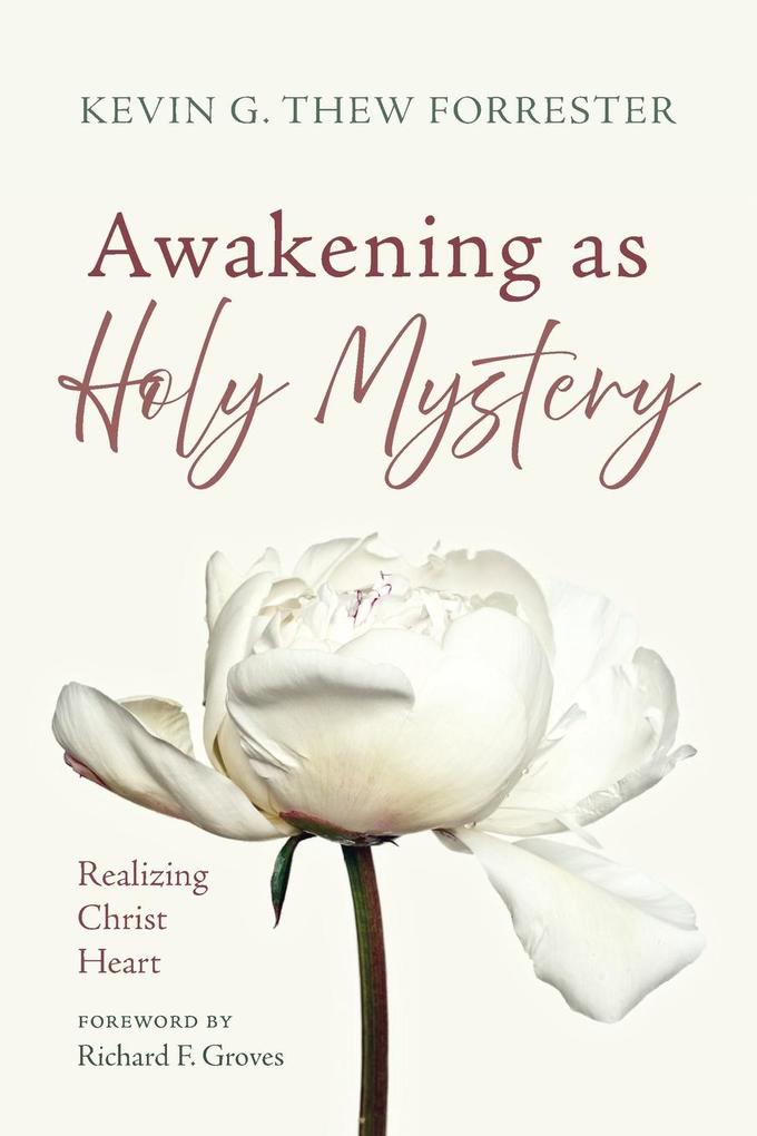 Awakening as Holy Mystery