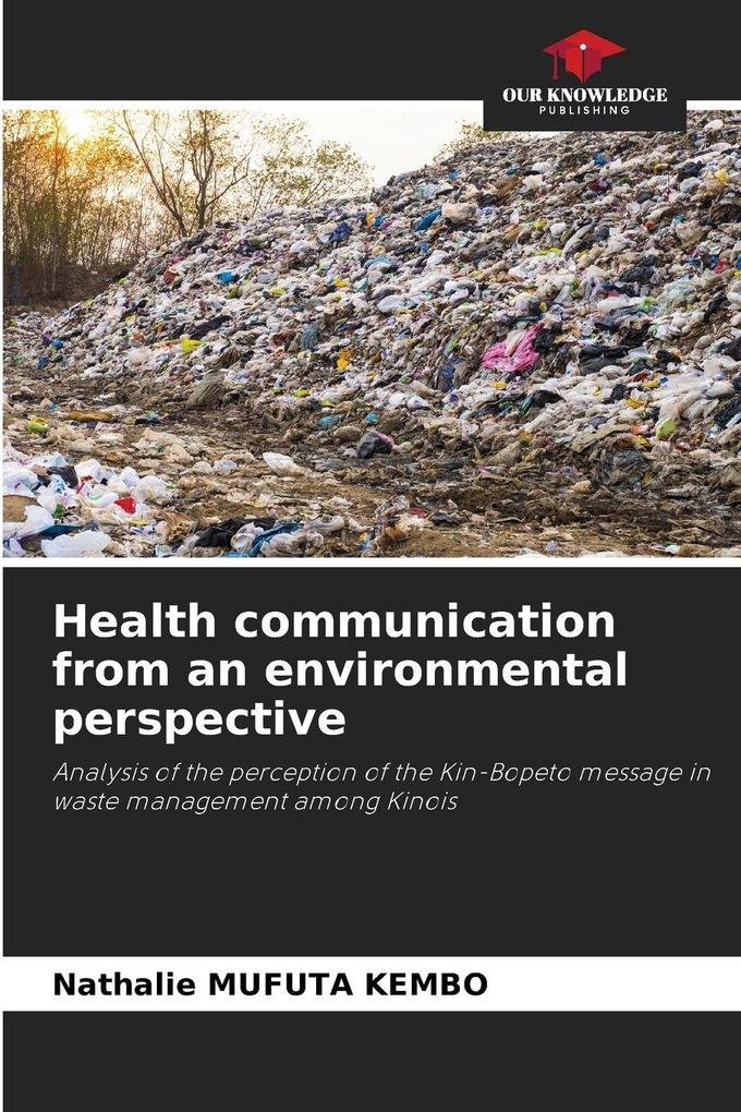 Health communication from an environmental perspective
