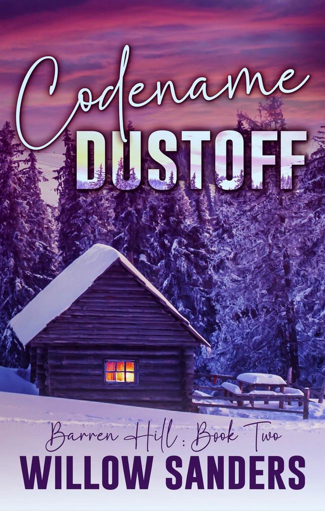 Codename Dustoff (Barren Hill #2)