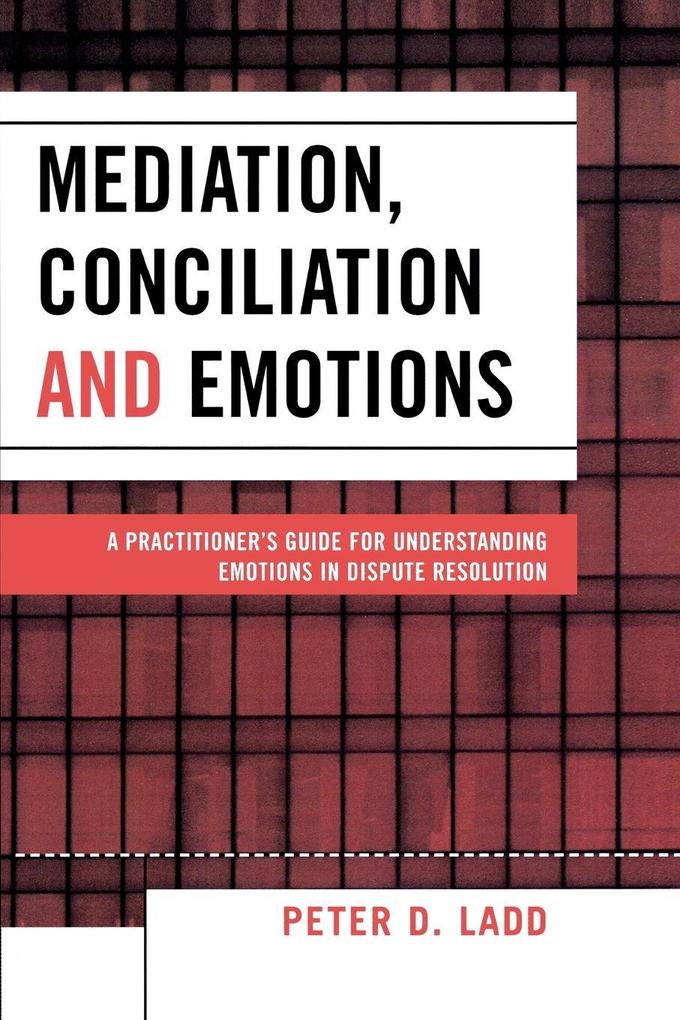 Mediation Conciliation and Emotions