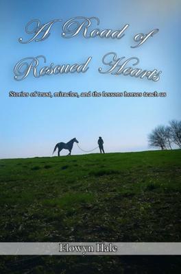 A Road of Rescued Hearts