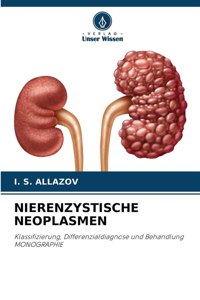 NIERENZYSTISCHE NEOPLASMEN