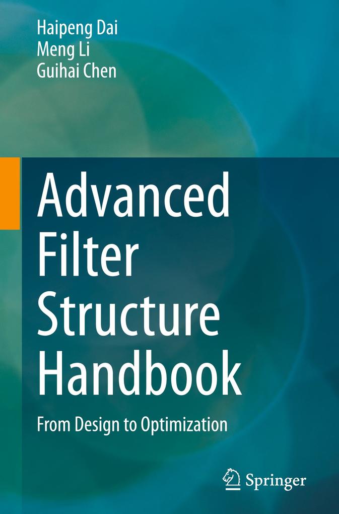 Advanced Filter Structure Handbook