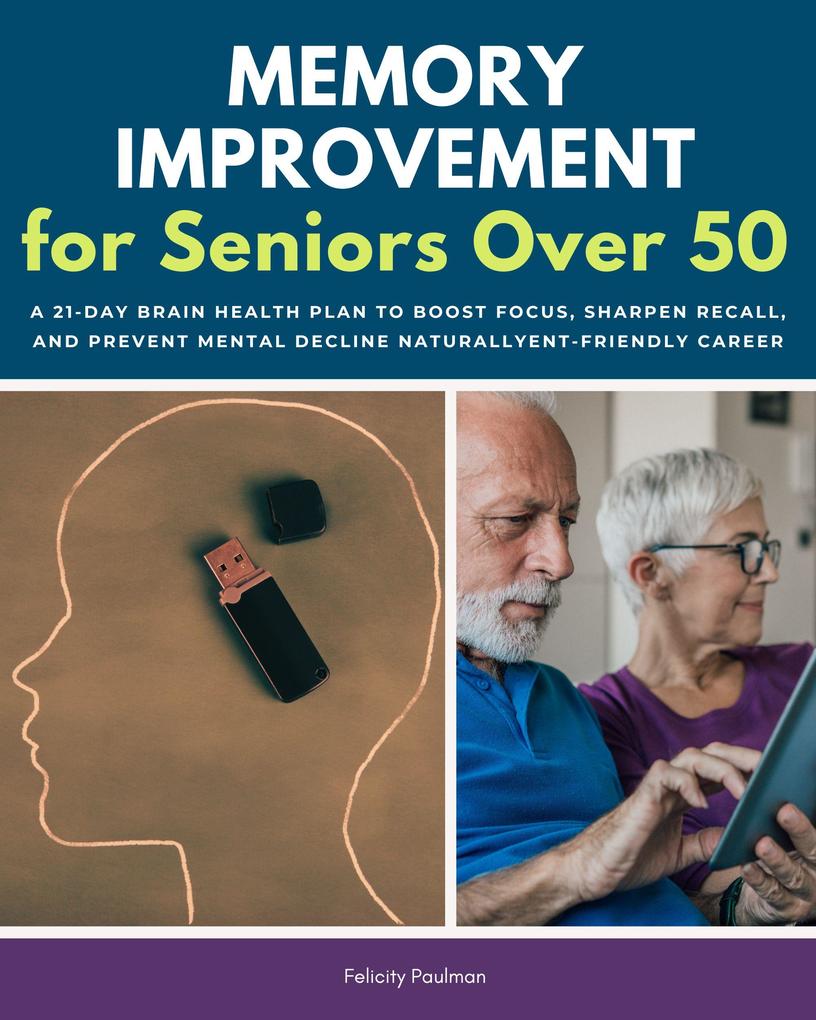 Memory Improvement for Seniors Over 50