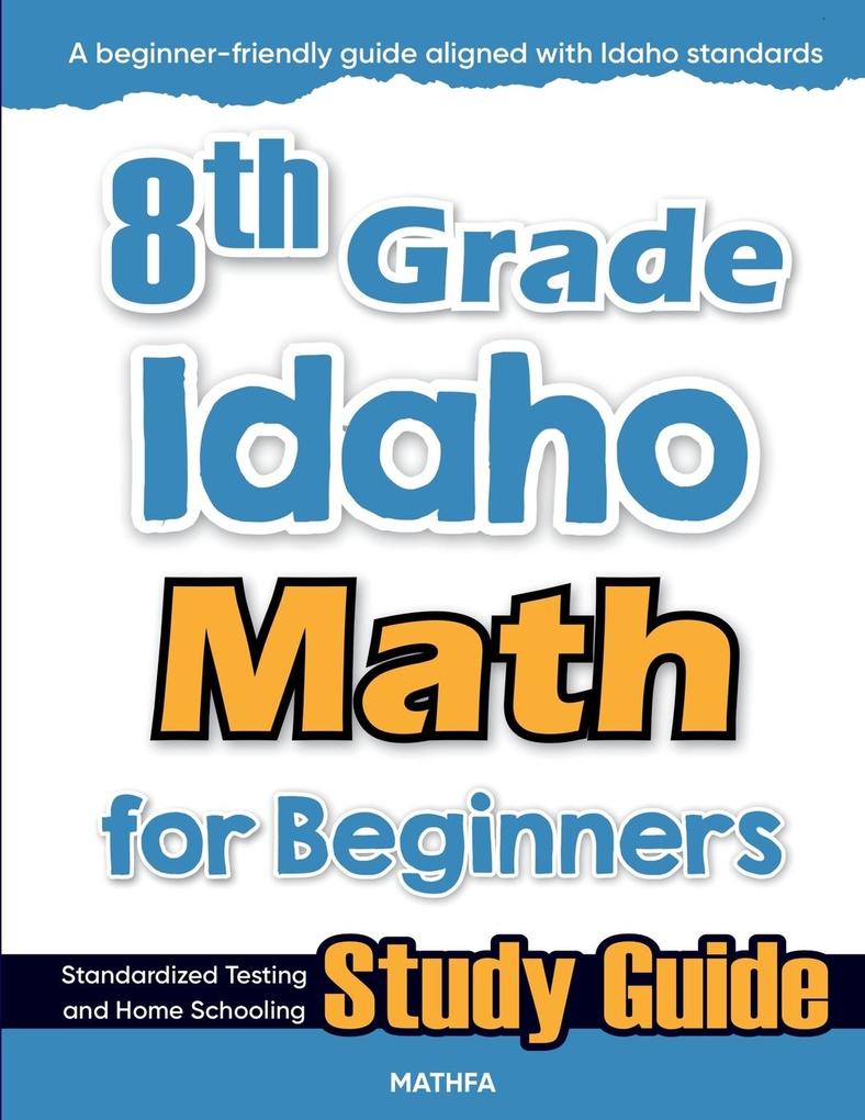 8th Grade Idaho Math for Beginners