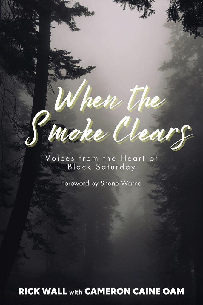 When the Smoke Clears