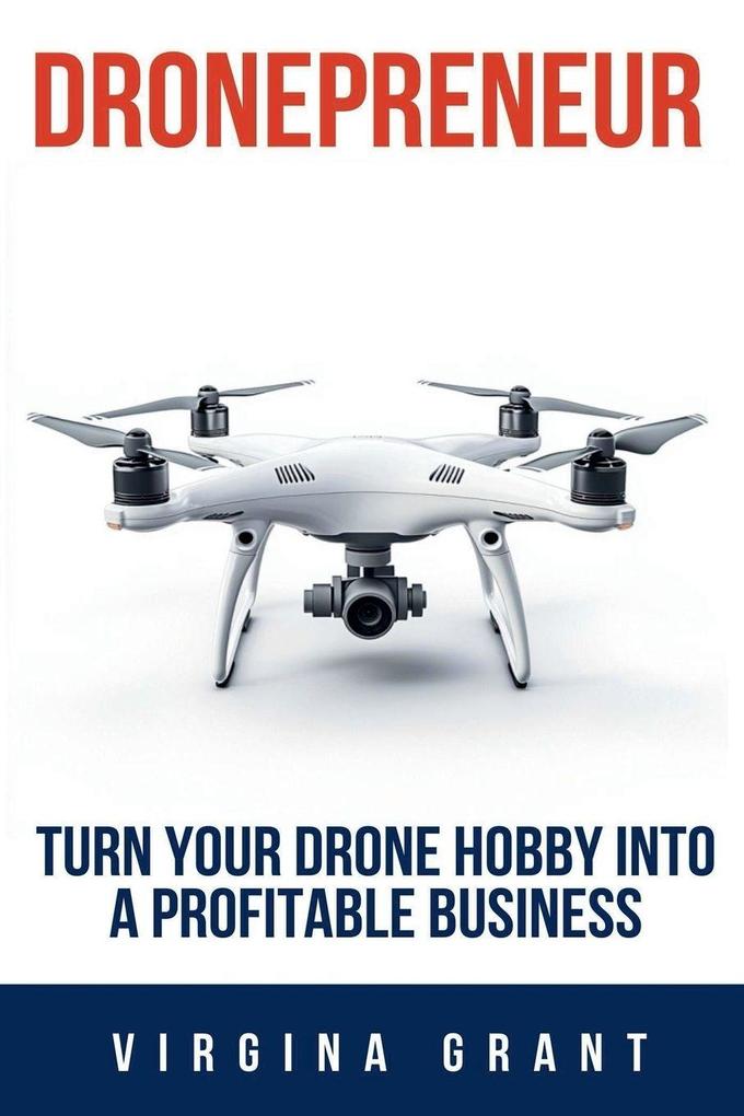 Dronepreneur