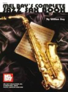 Mel Bay‘s Complete Jazz Sax Book