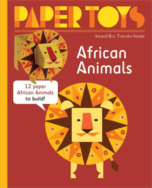 Paper Toys: African Animals