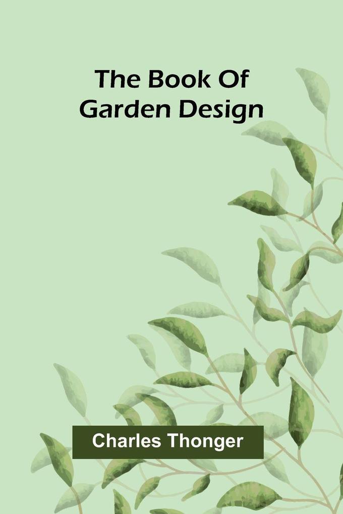 The book of garden design