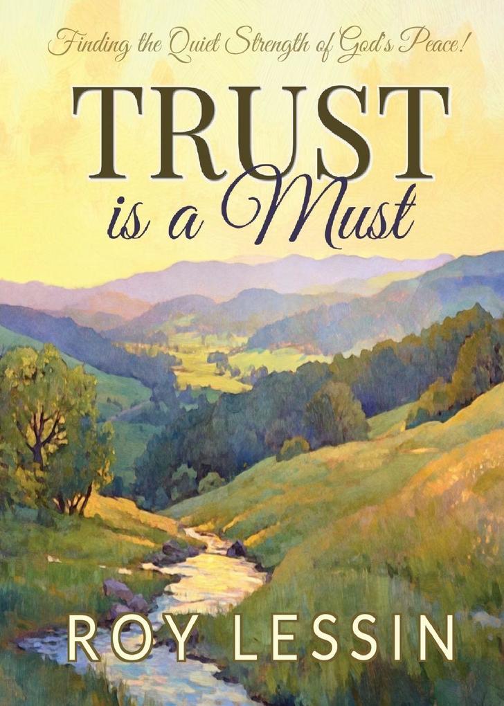 Trust is a Must