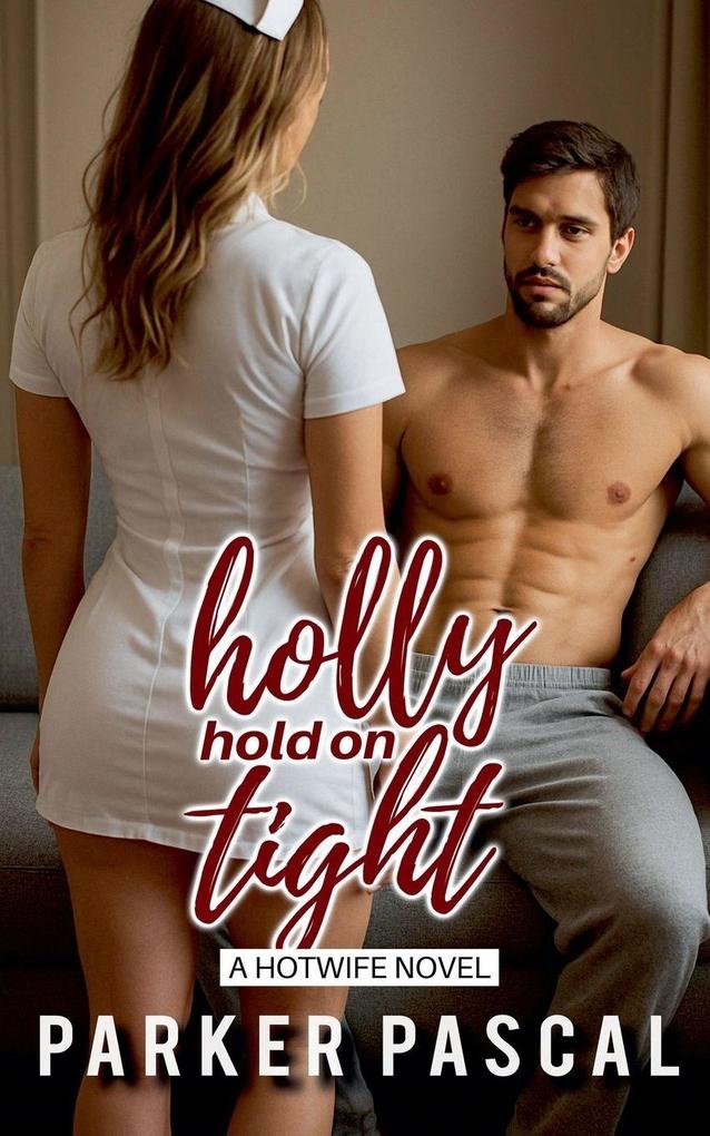 Holly Hold On Tight