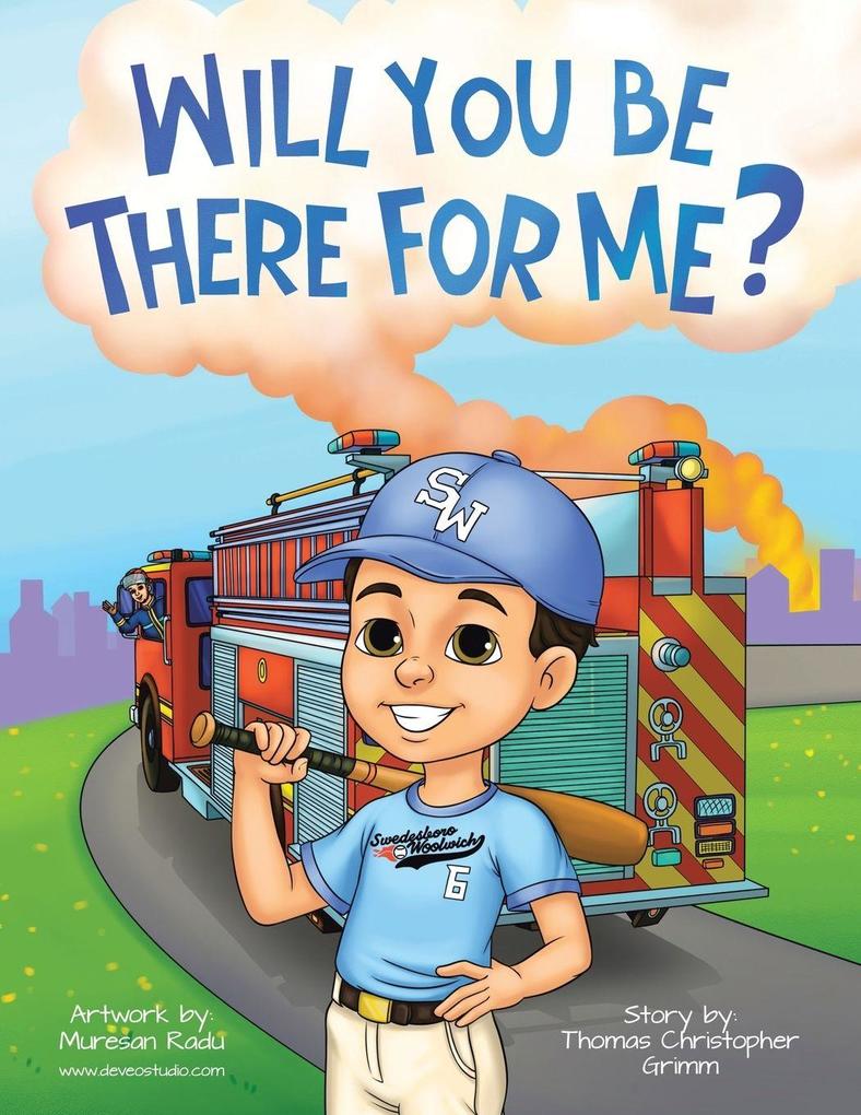 Will You Be There For Me?