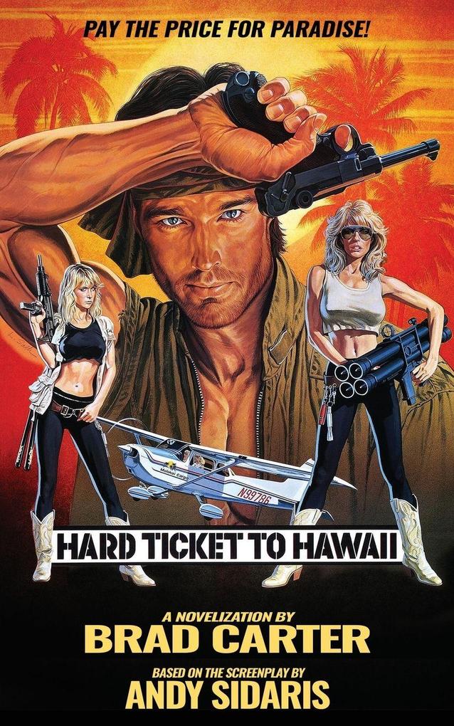 Hard Ticket to Hawaii