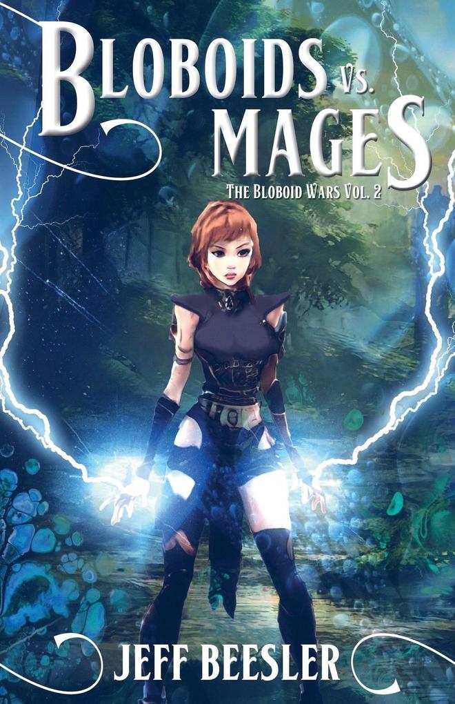 Bloboids Vs. Mages