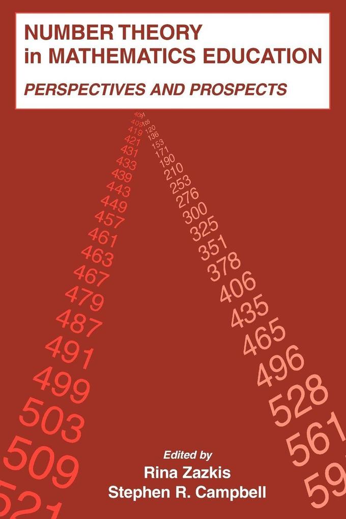 Number Theory in Mathematics Education