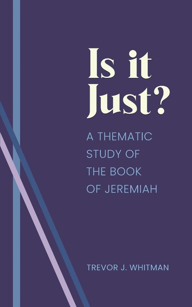 Is it just?