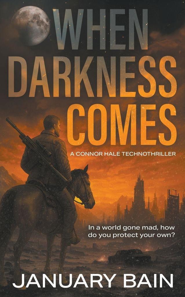 When Darkness Comes