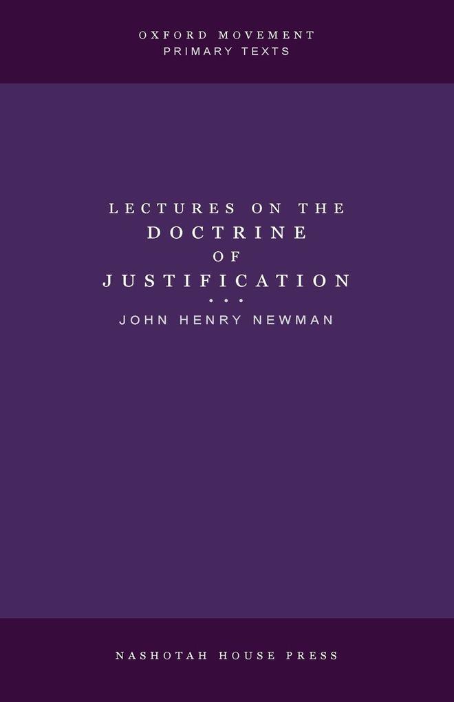 Lectures on the Doctrine of Justification