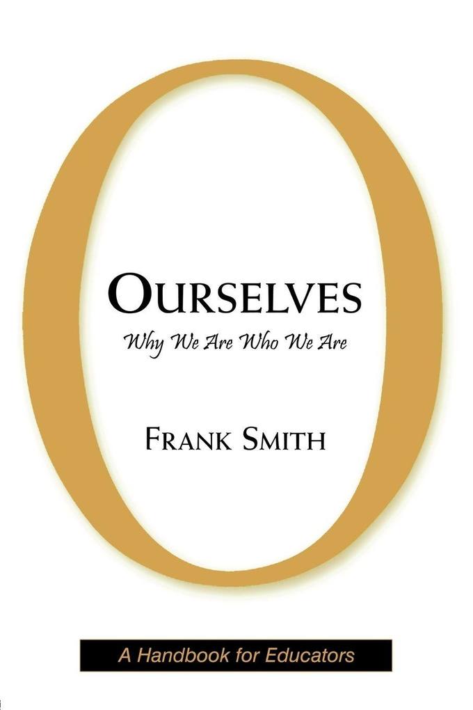 Ourselves