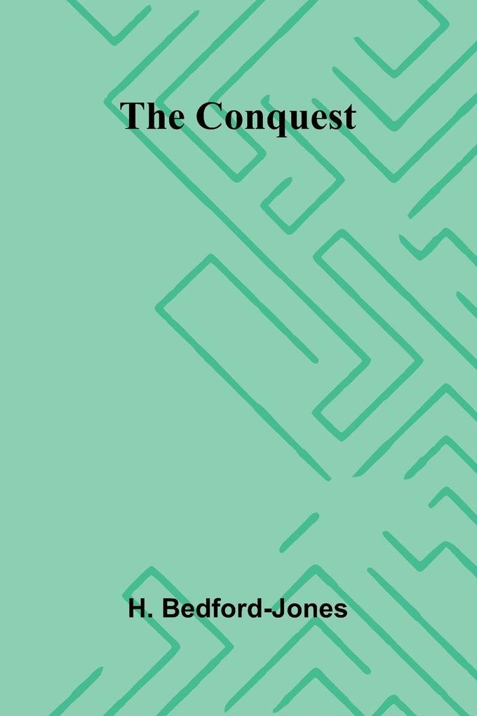 The Conquest
