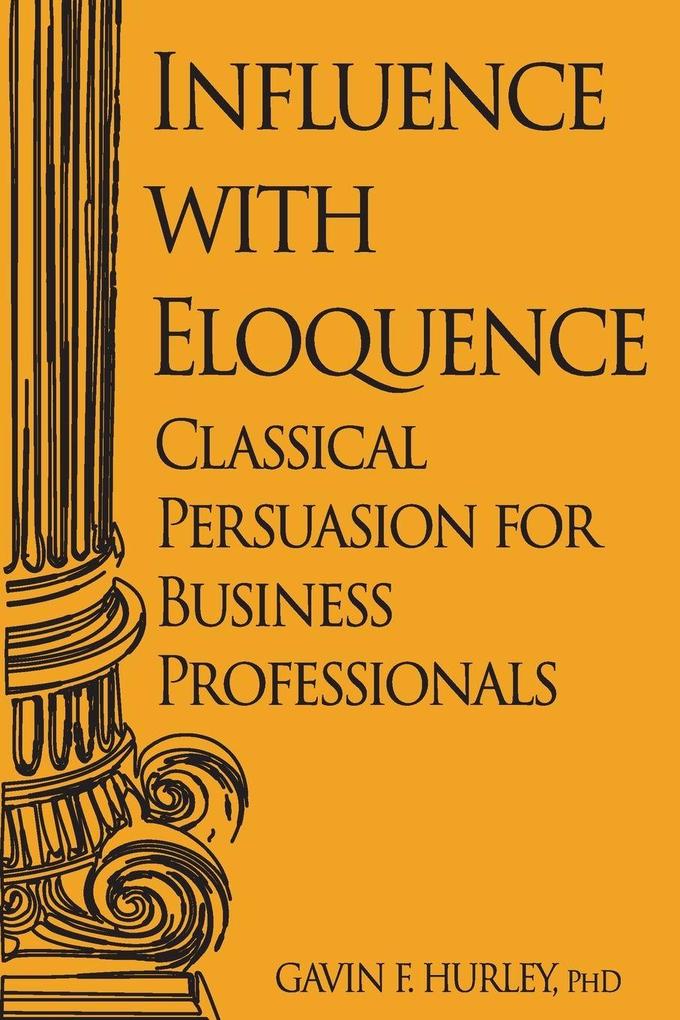 Influence with Eloquence