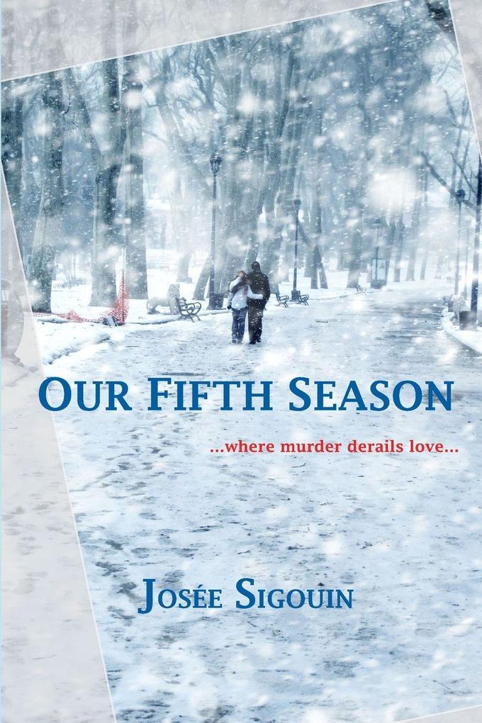 Our Fifth Season