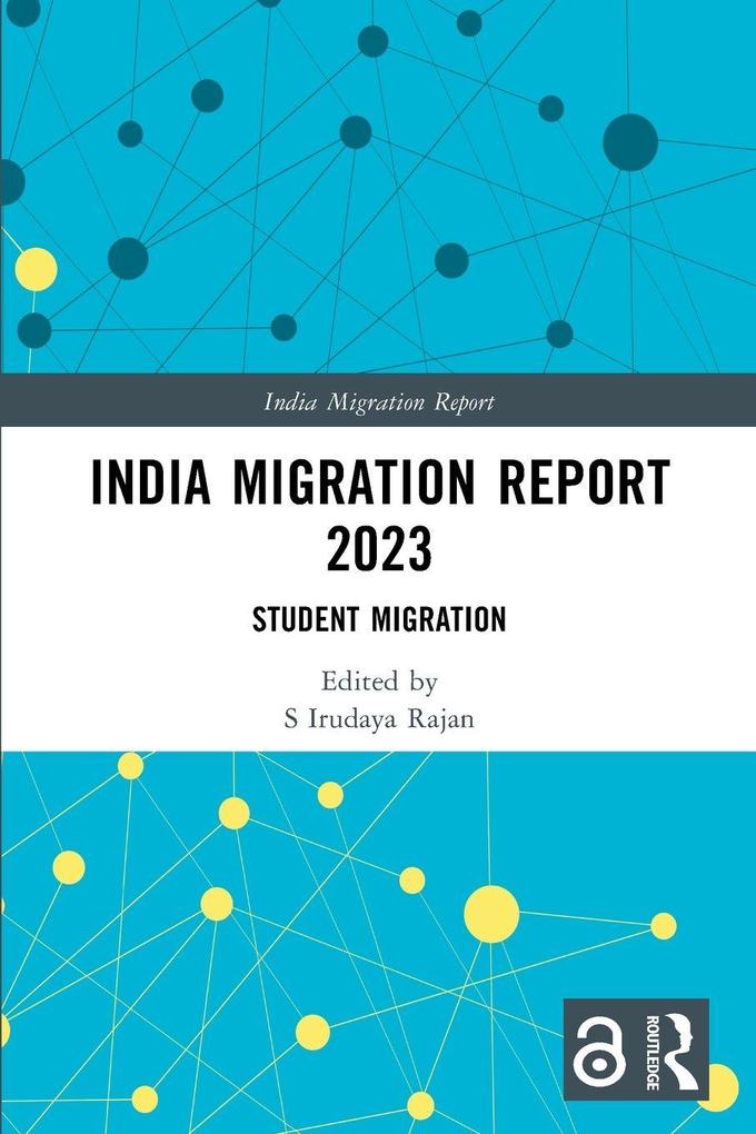 India Migration Report 2023