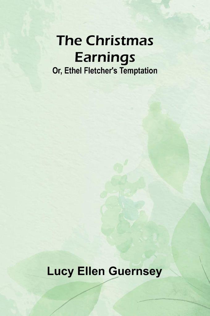 The Christmas earnings