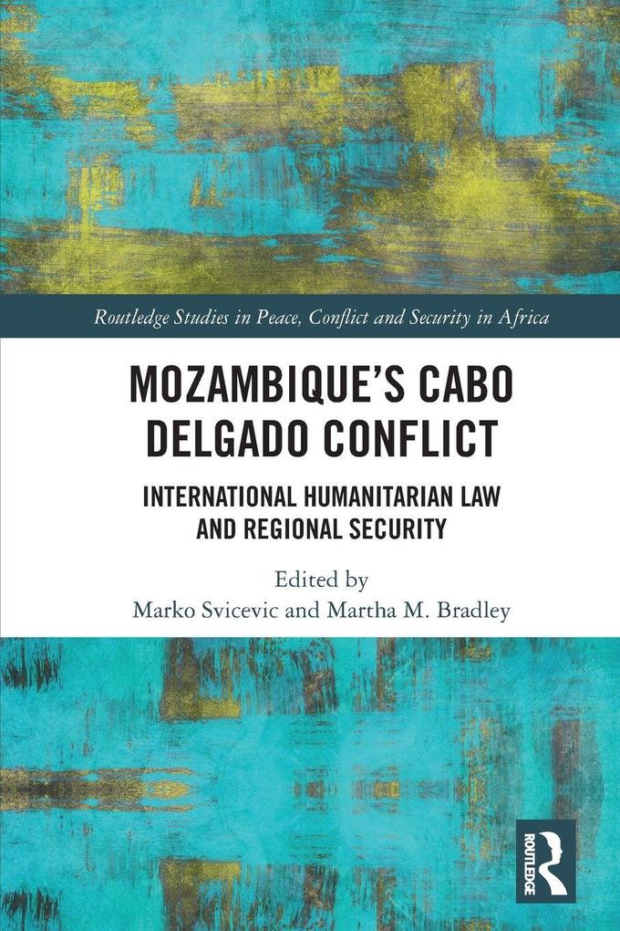 Mozambique's Cabo Delgado Conflict