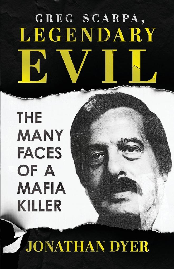Greg Scarpa Legendary Evil