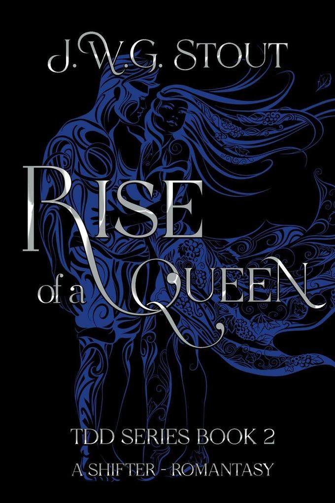 Rise of a Queen - Book 2