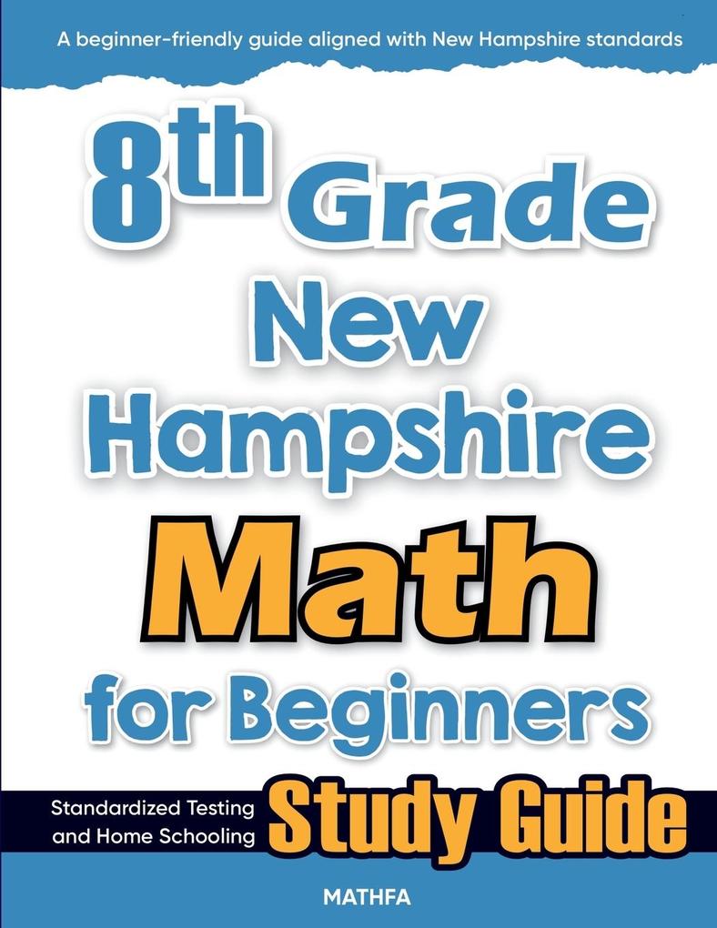 8th Grade New Hampshire Math for Beginners