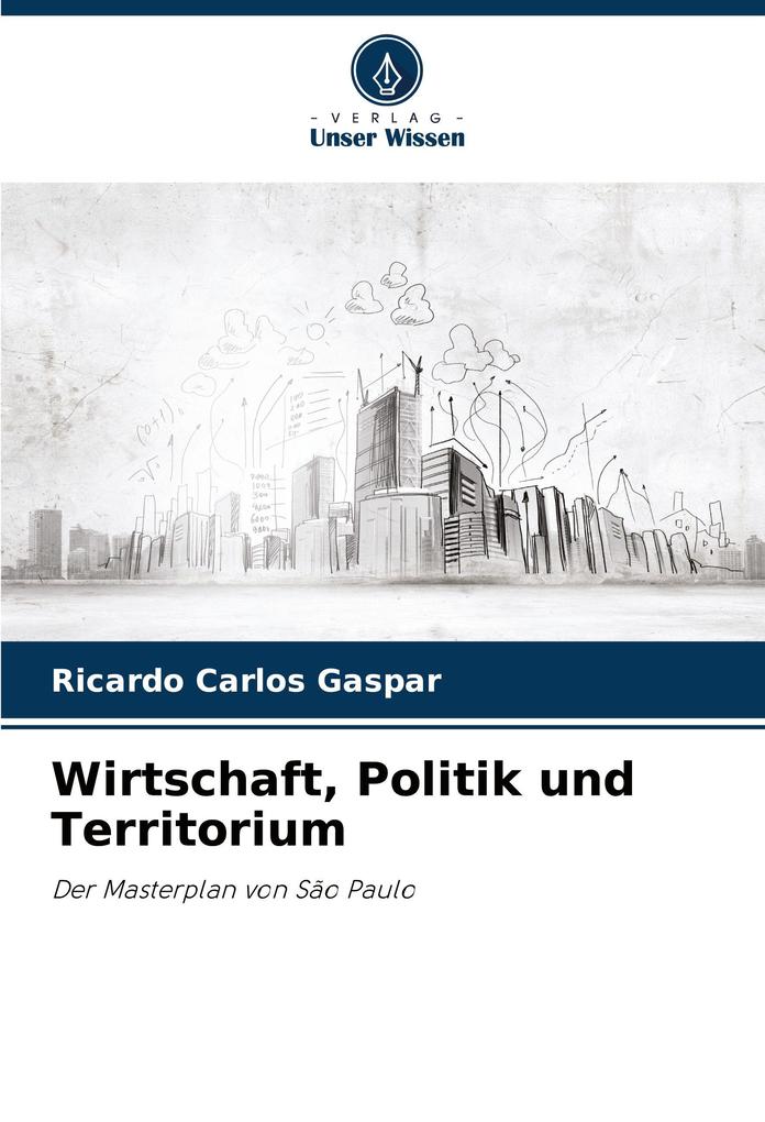 Wirtschaft Politik und Territorium
