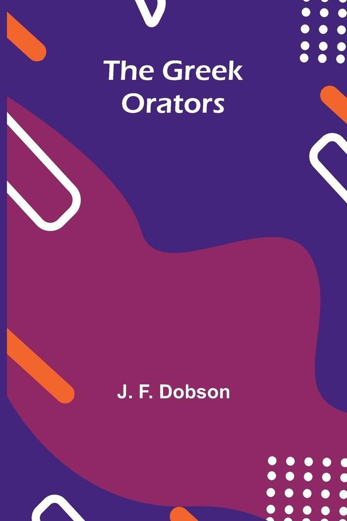 The Greek orators