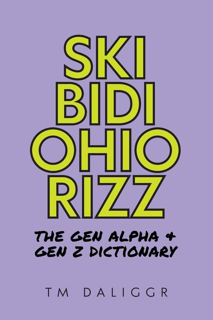 Skibidi Ohio Rizz
